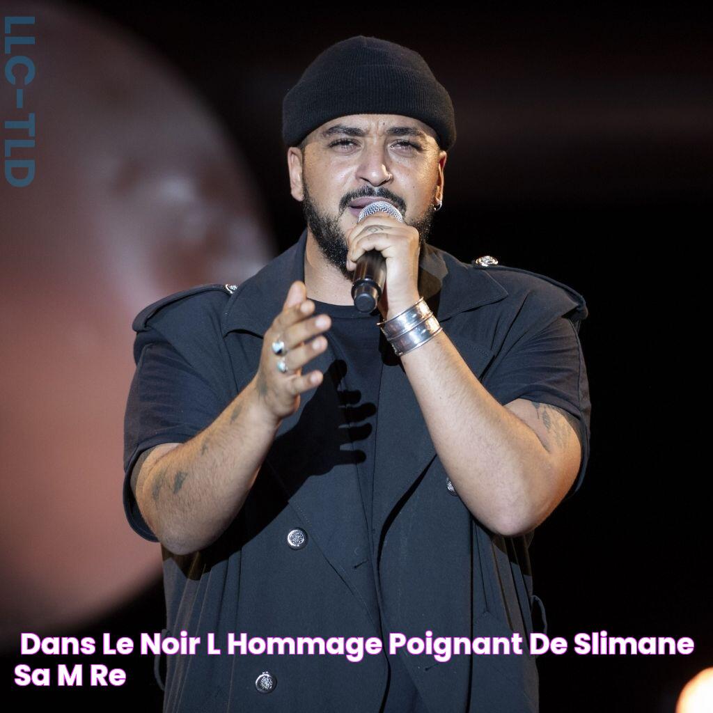 « Dans le noir » l'hommage poignant de Slimane à sa mère