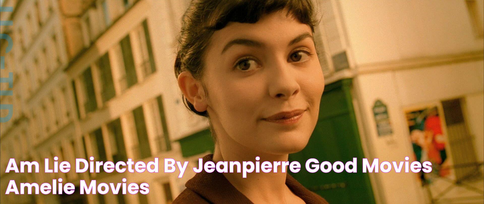 Amélie directed by JeanPierre Good movies, Amelie, Movies