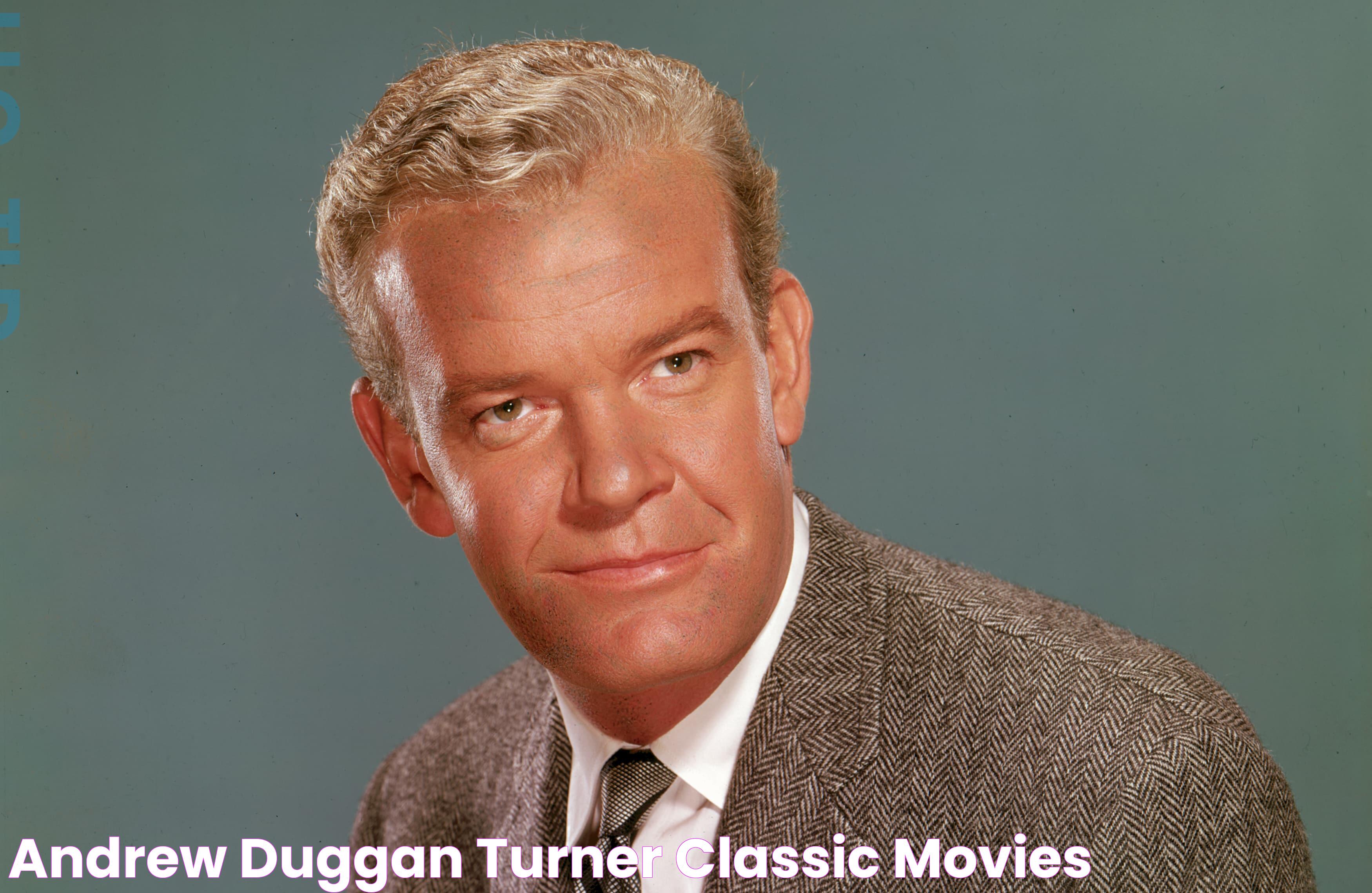 Andrew Duggan Turner Classic Movies