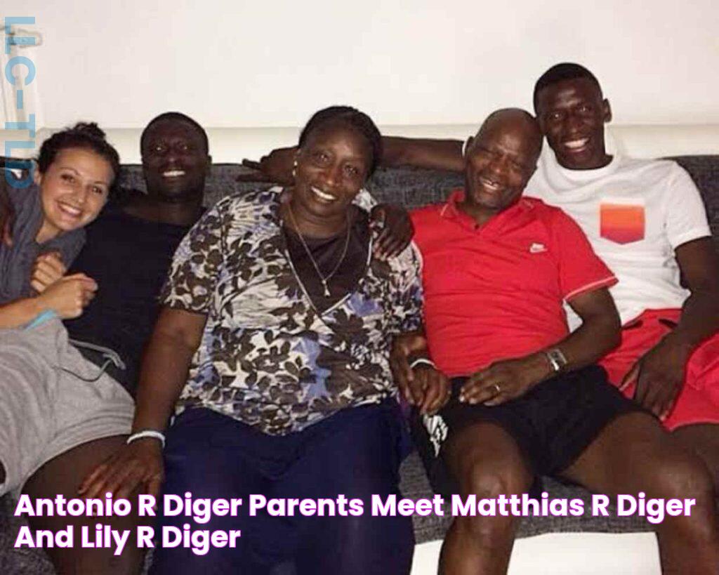 Antonio Rüdiger Parents Meet Matthias Rüdiger and Lily Rüdiger