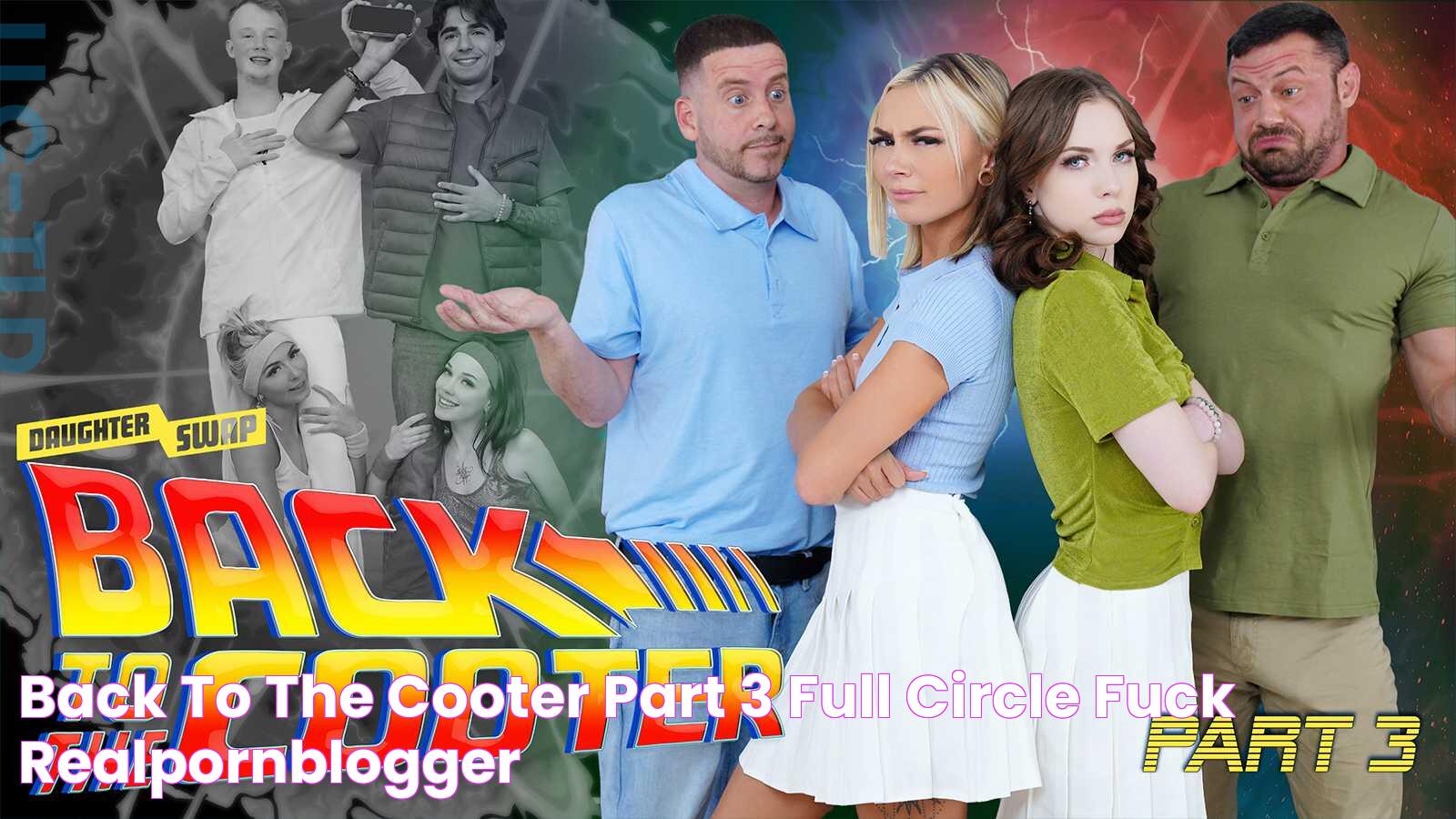 Back To The Cooter Part 3 Full Circle Fuck RealPornBlogger