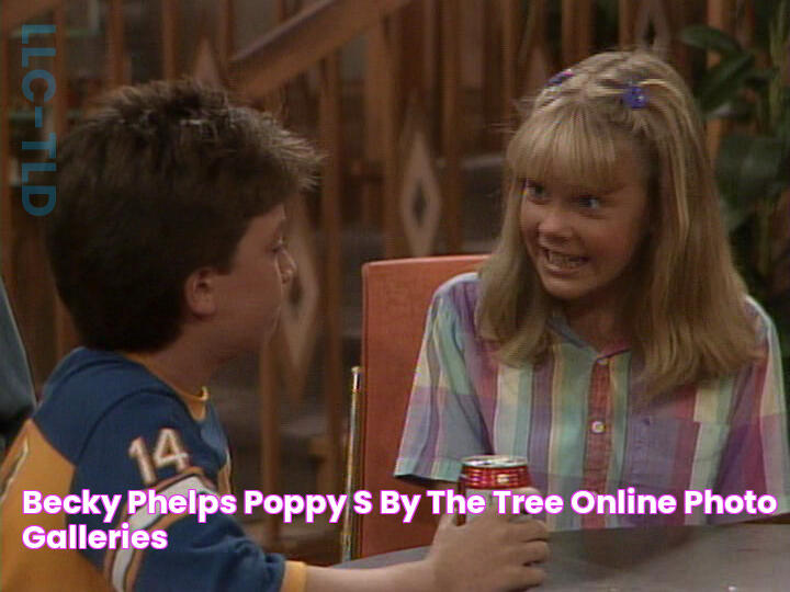 Becky Phelps/"Poppy's by the Tree" Online Photo Galleries