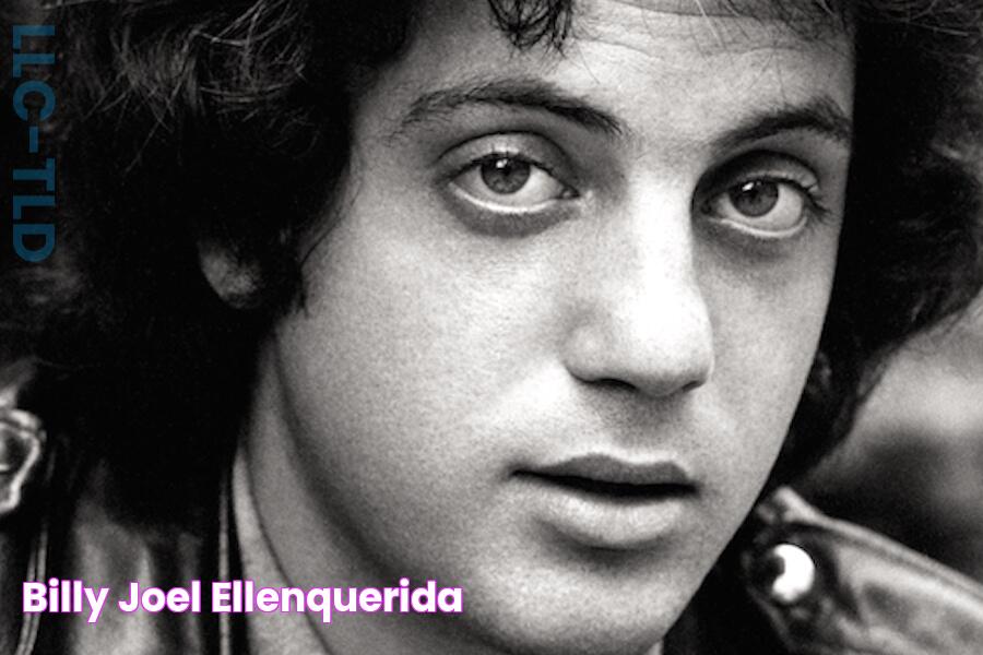 Billy Joel EllenQuerida