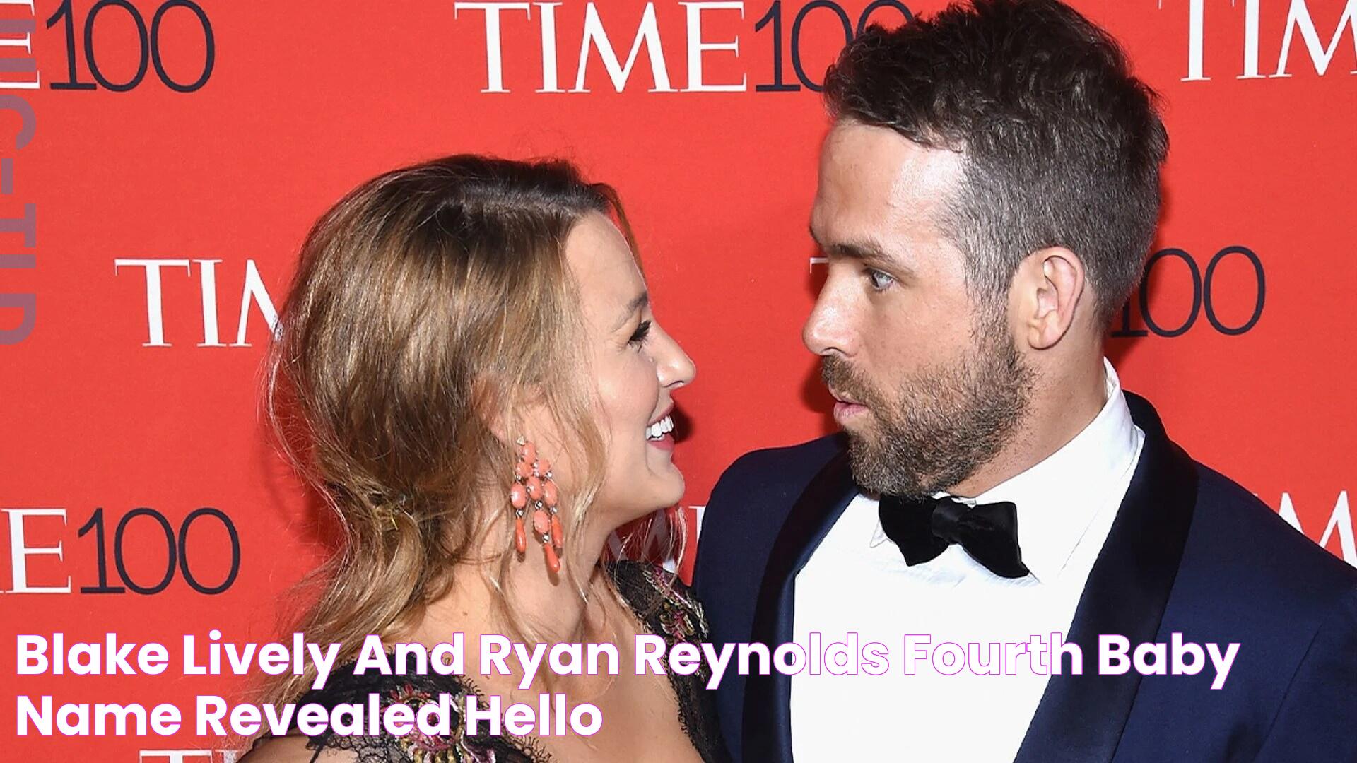 Blake Lively and Ryan Reynolds' fourth baby name revealed? HELLO!