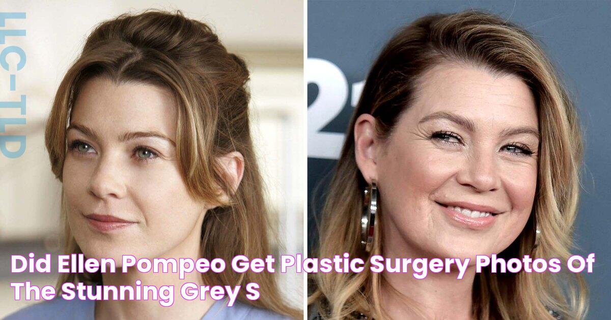 Did Ellen Pompeo Get Plastic Surgery? Photos of the Stunning ‘Grey’s