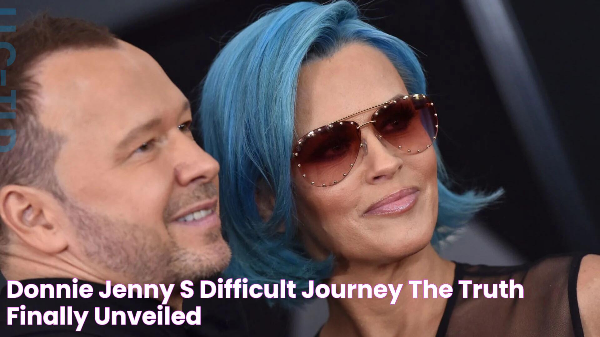 Donnie & Jenny’s Difficult Journey The Truth Finally Unveiled