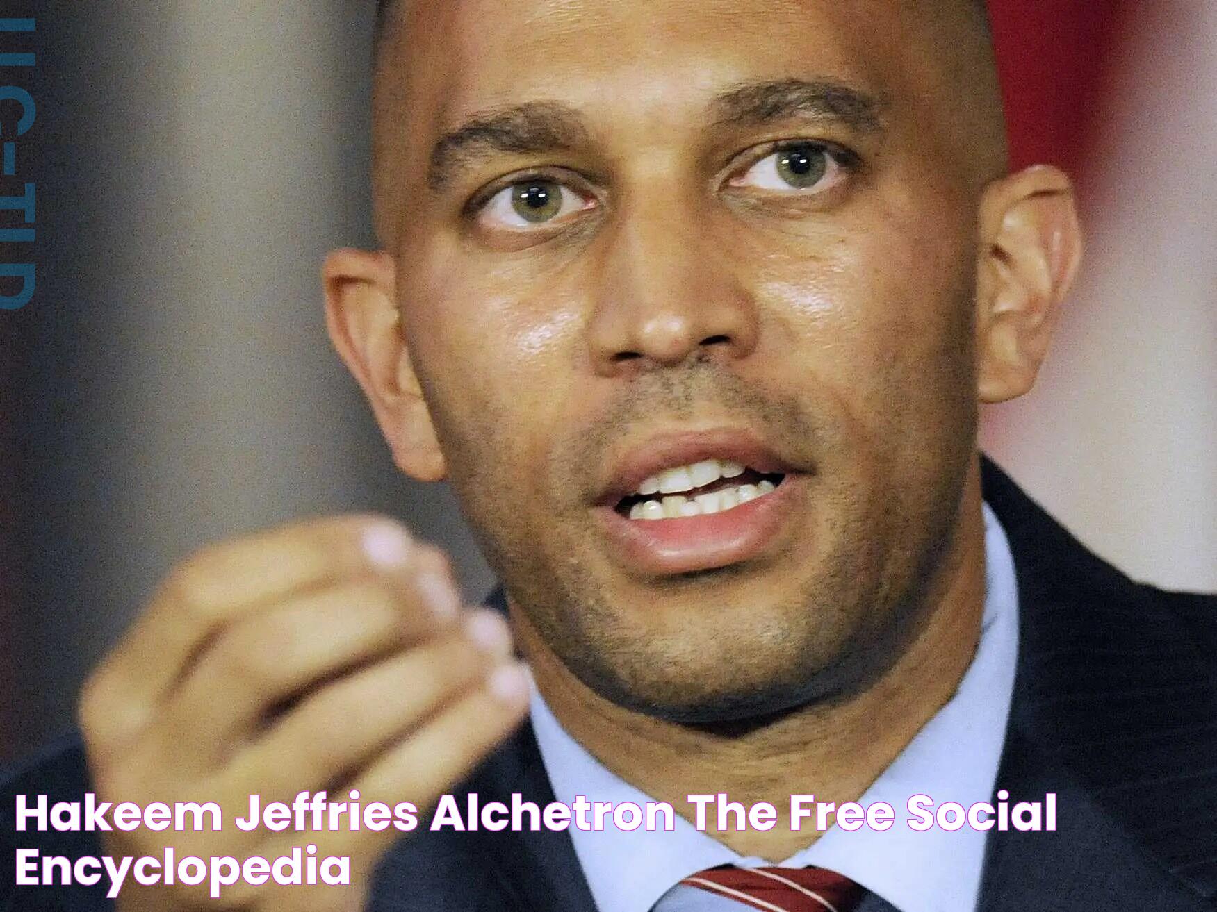 Hakeem Jeffries Alchetron, The Free Social Encyclopedia