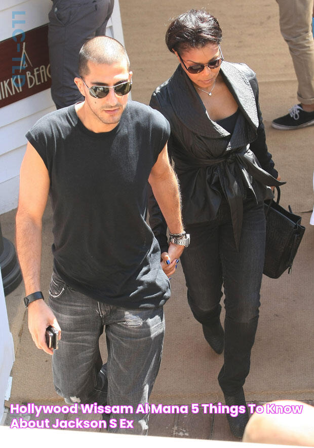 Hollywood Wissam Al Mana 5 Things To Know About Jackson’s Ex