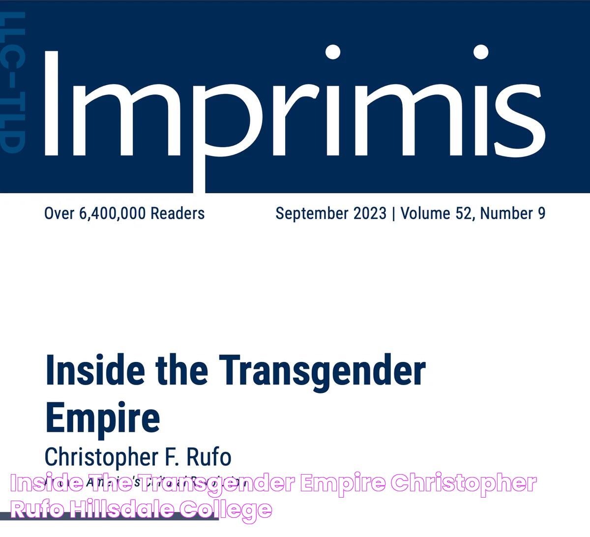 Inside the Transgender Empire, Christopher Rufo Hillsdale College