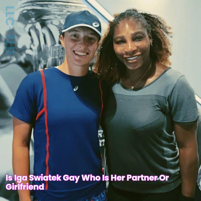 Is Iga Swiatek Gay, Who Is Her Partner, Or Girlfriend?