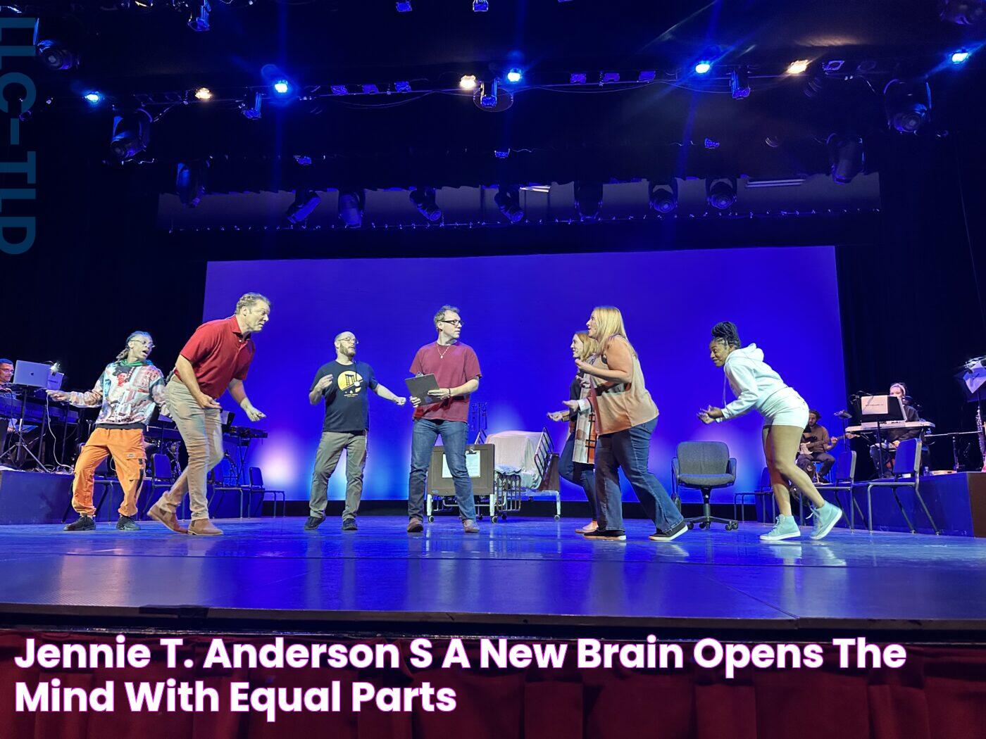 Jennie T. Anderson’s “A New Brain” opens the mind with equal parts