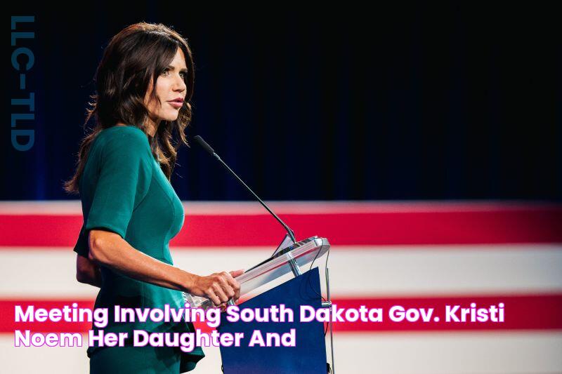 Meeting involving South Dakota Gov. Kristi Noem, her daughter, and