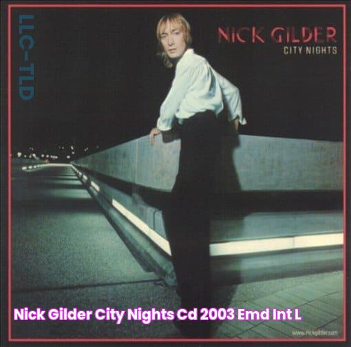 Nick Gilder City Nights CD (2003) Emd Int'l