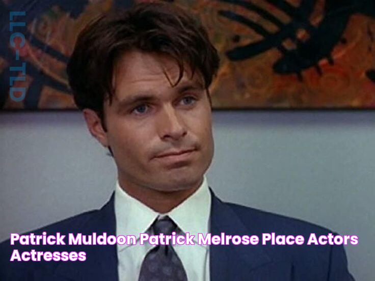 Patrick Muldoon Patrick, Melrose place, Actors & actresses