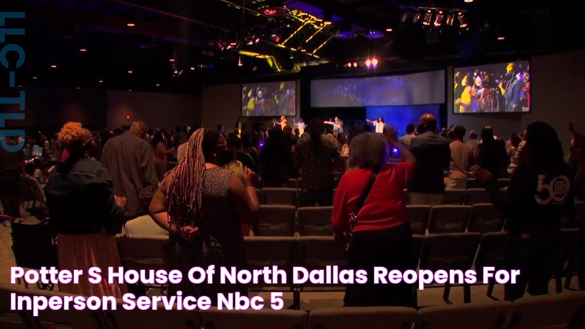 Potter’s House of North Dallas Reopens for InPerson Service NBC 5