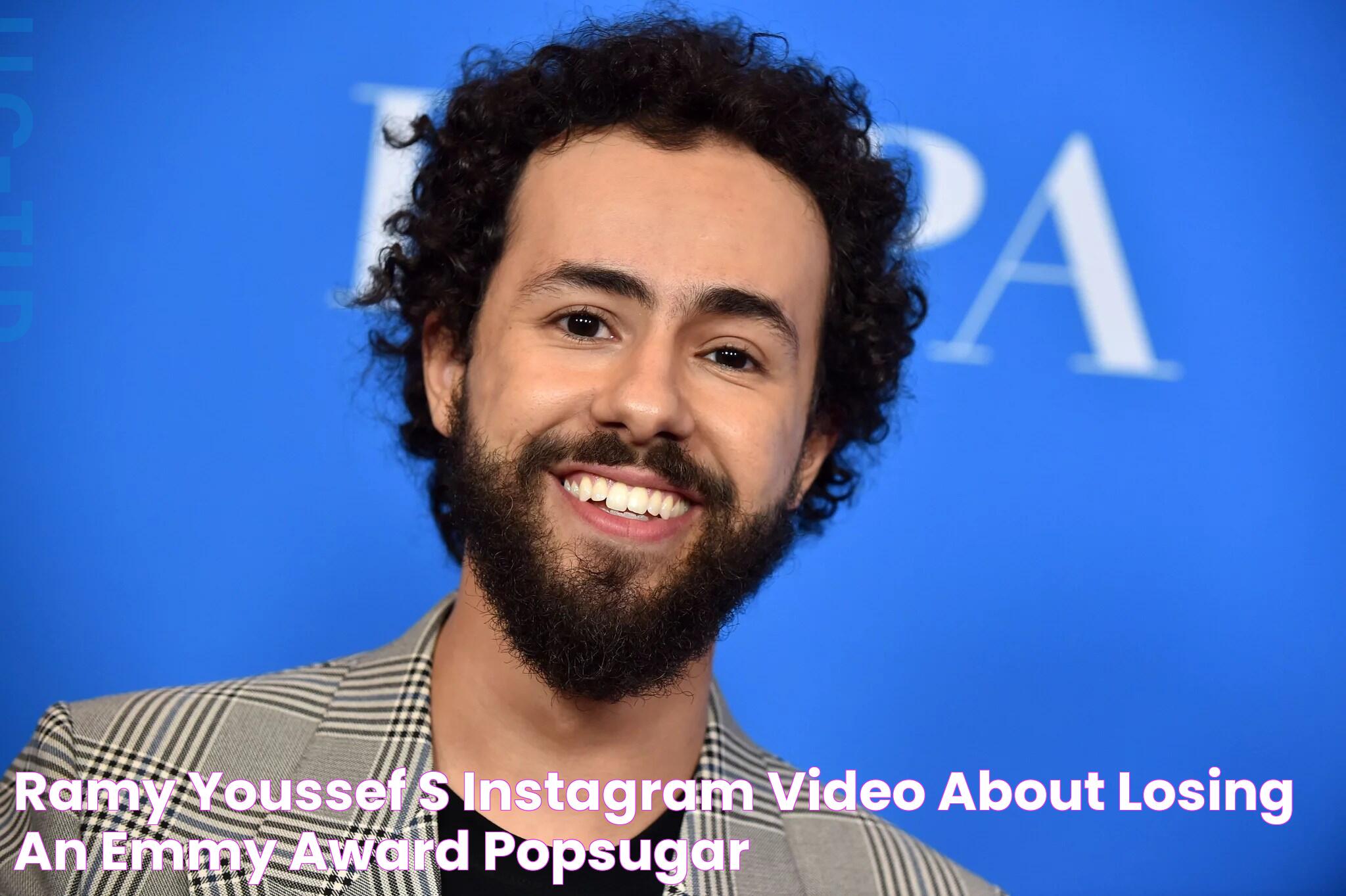 Ramy Youssef's Instagram Video About Losing an Emmy Award POPSUGAR