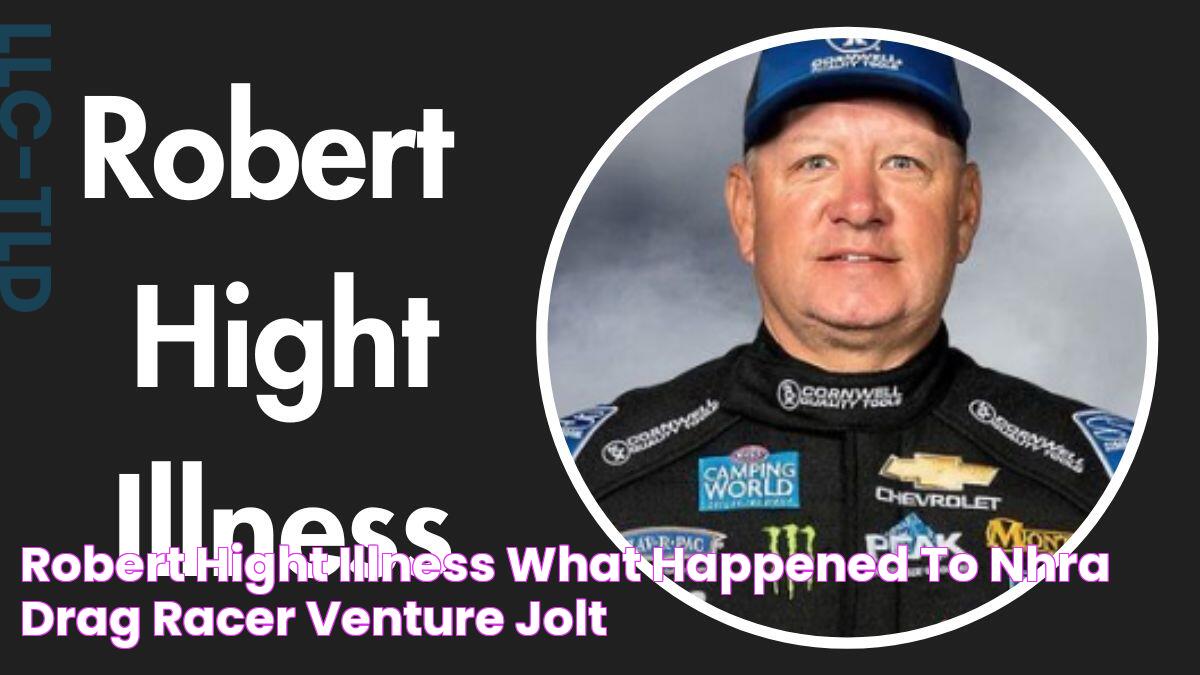 Robert Hight Illness What Happened to NHRA Drag Racer? Venture jolt