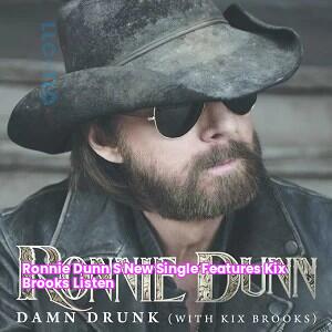 Ronnie Dunn's New Single Features Kix Brooks [LISTEN]