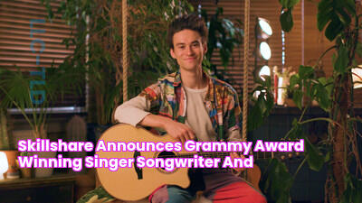 Skillshare Announces Grammy Award Winning Singer, Songwriter and