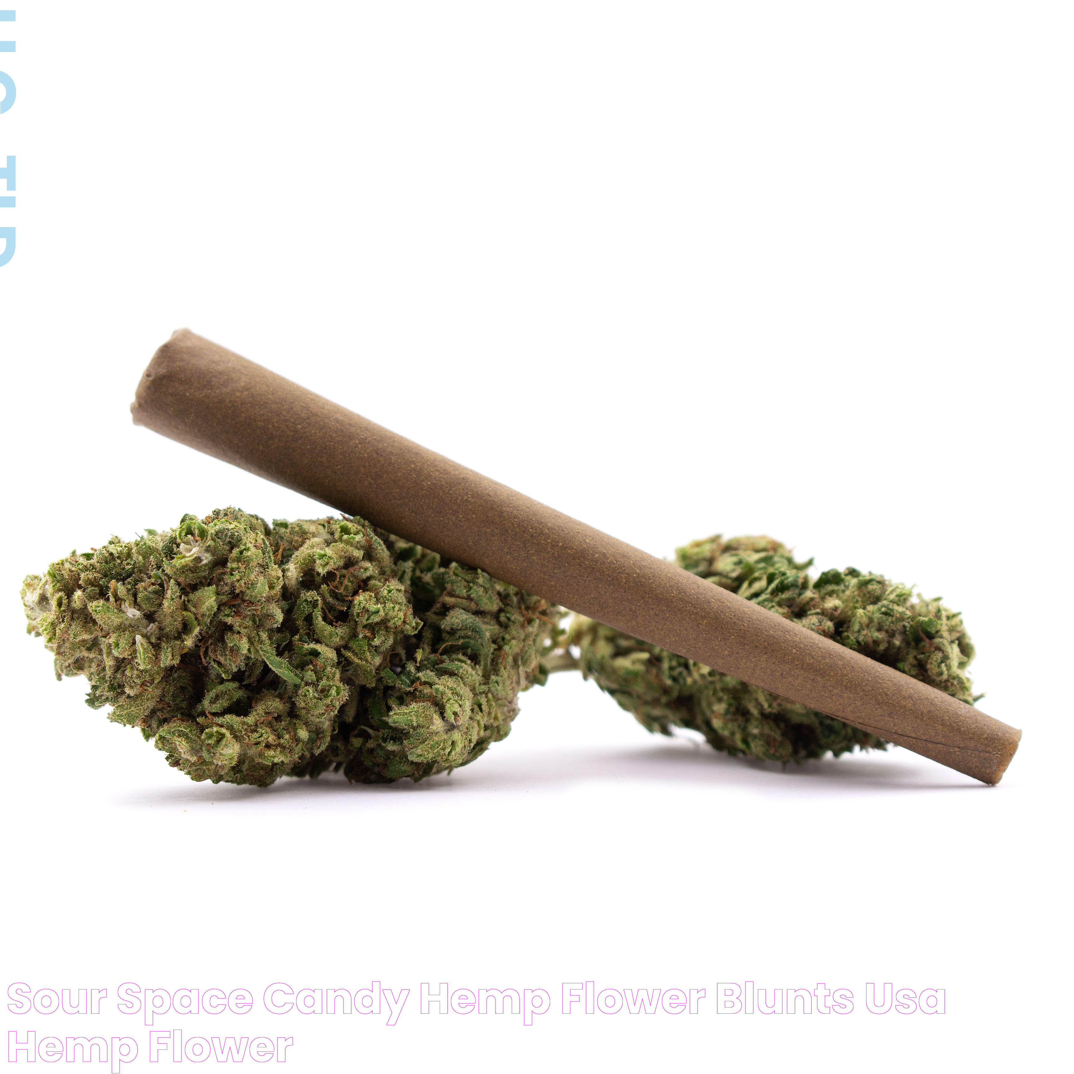 Sour Space Candy Hemp Flower Blunts USA Hemp Flower