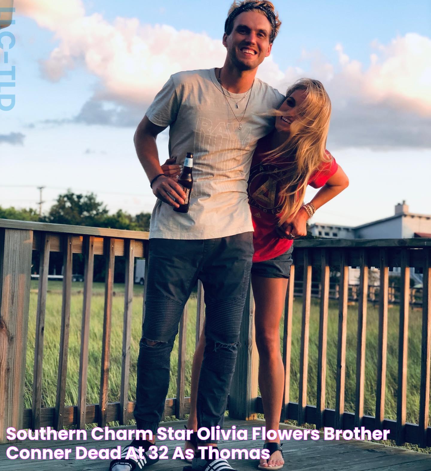 Southern Charm star Olivia Flowers’ brother Conner dead at 32 as Thomas