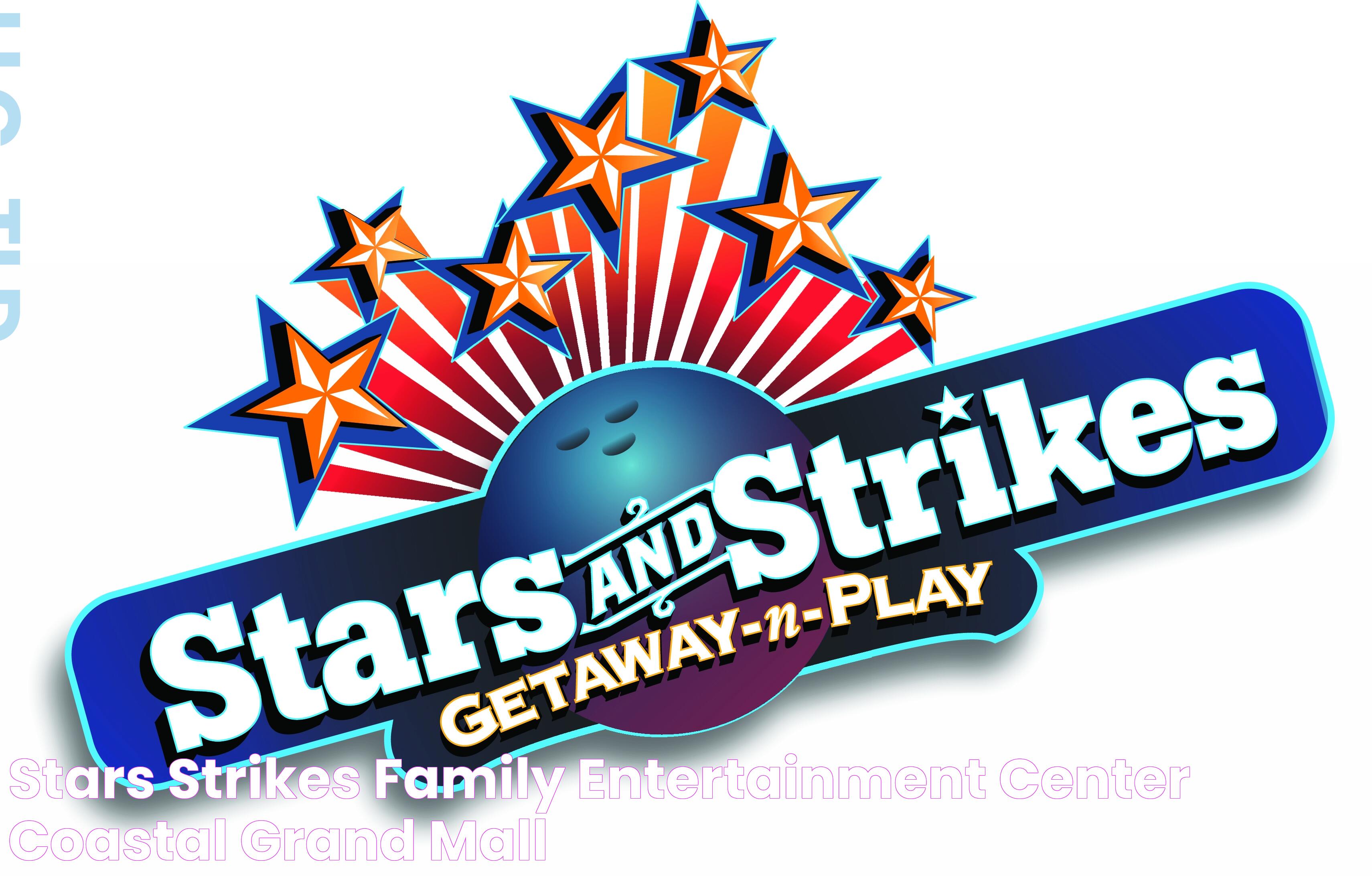 Stars & Strikes Family Entertainment Center Coastal Grand Mall