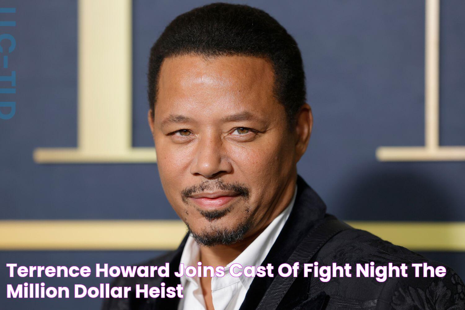 Terrence Howard Joins Cast of 'Fight Night The Million Dollar Heist