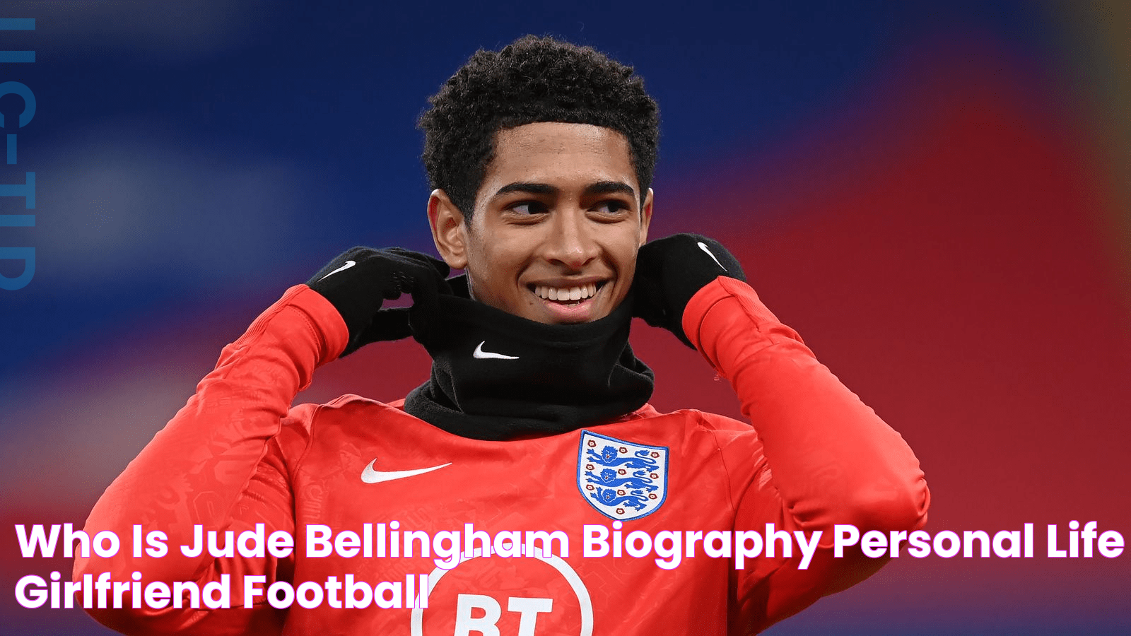 Who Is Jude Bellingham Biography, Personal Life, Girlfriend, Football