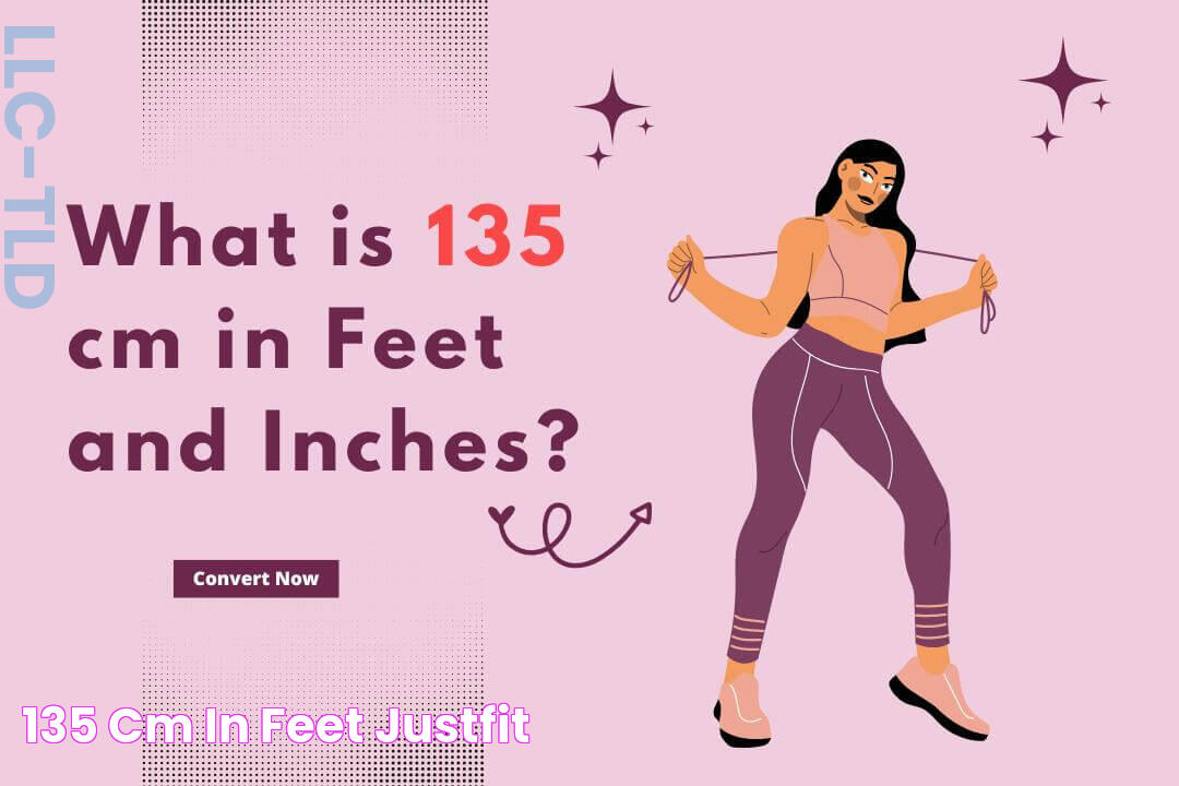 135 cm in feet JustFit