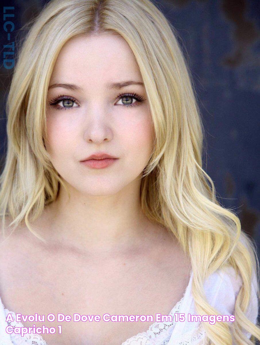 A evolução de Dove Cameron em 15 imagens Capricho