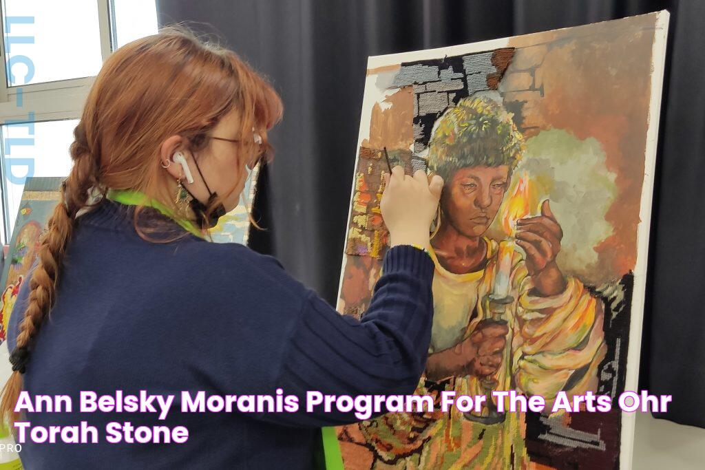 Ann Belsky Moranis Program for the Arts Ohr Torah Stone