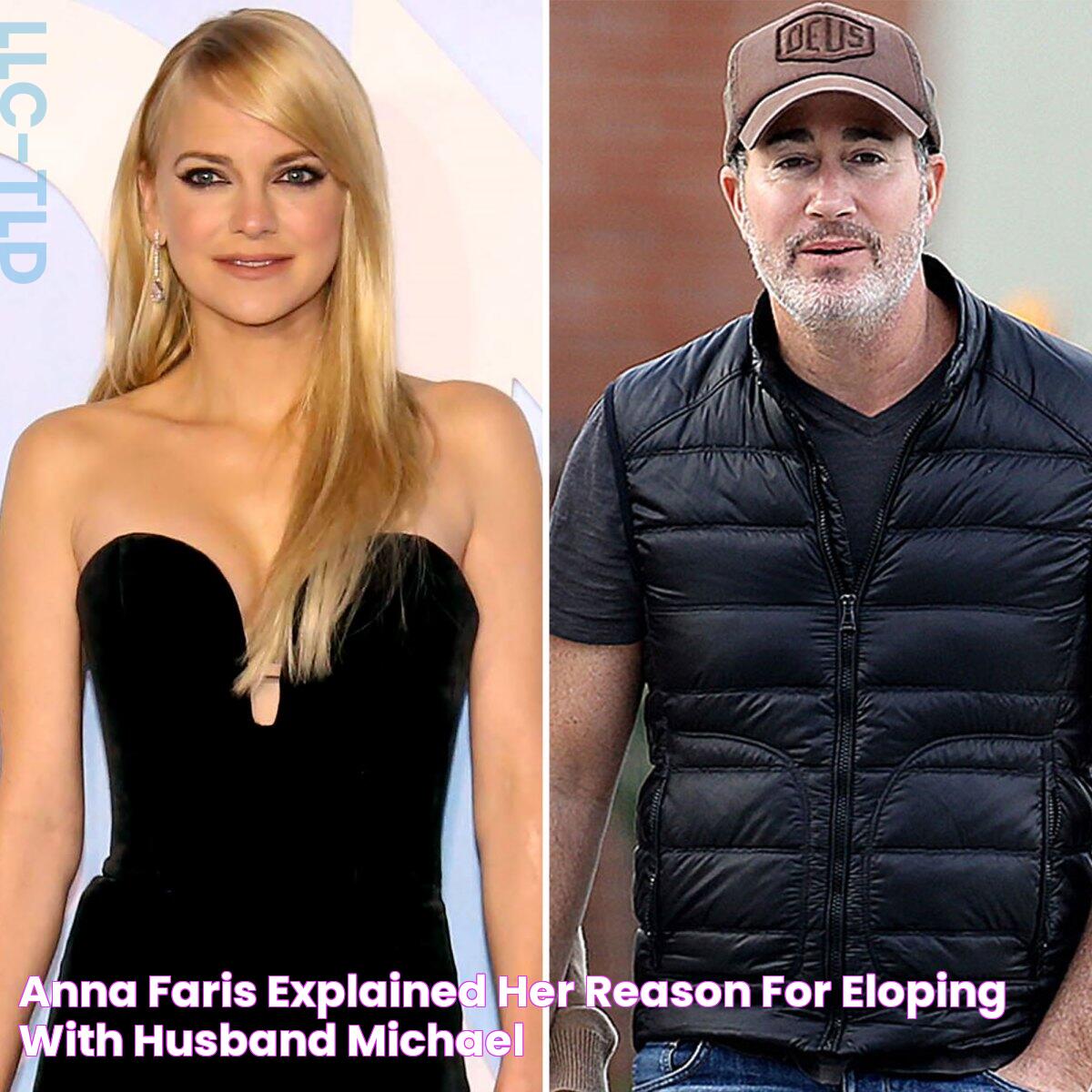 Anna Faris Explained Her Reason for Eloping With Husband Michael