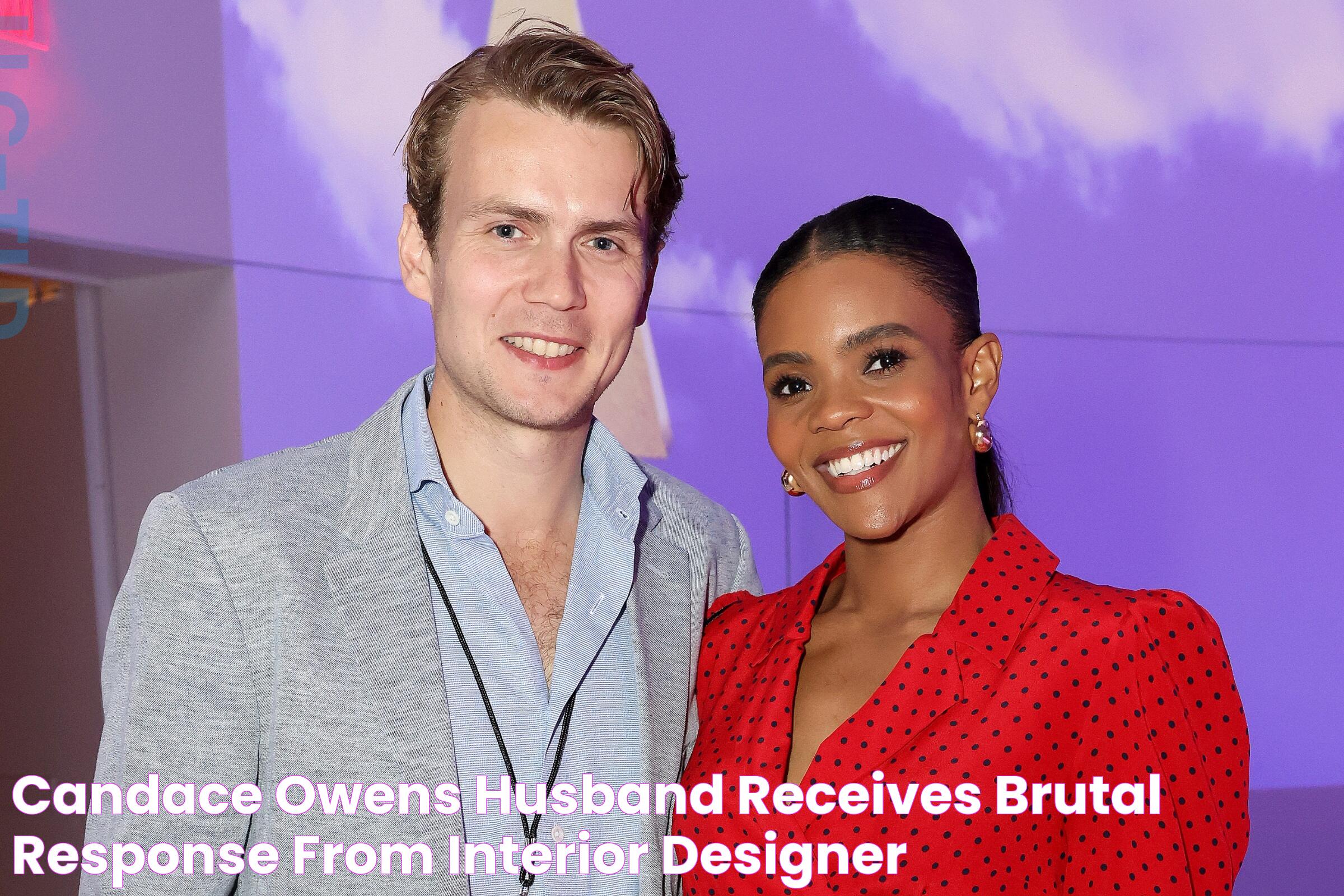 Candace Owens' Husband Receives Brutal Response From Interior Designer