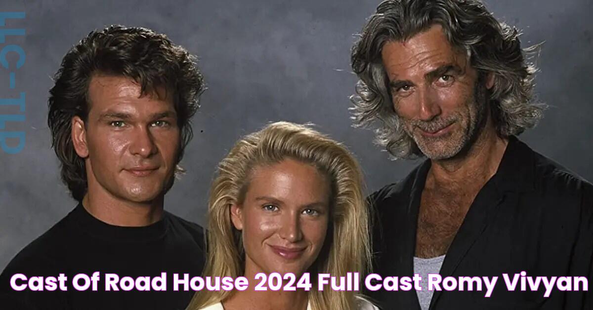 Cast Of Road House 2024 Full Cast Romy Vivyan