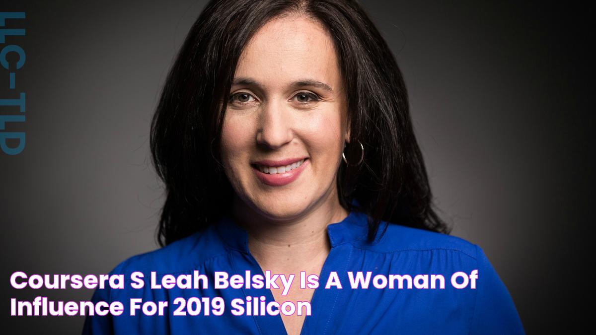 Coursera's Leah Belsky is a Woman of Influence for 2019 Silicon