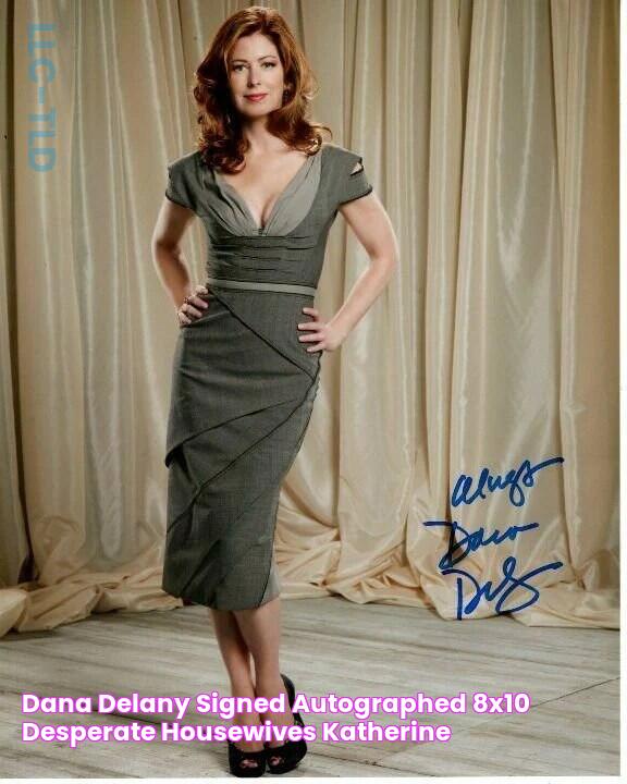 Dana Delany Signed Autographed 8x10 Desperate Housewives Katherine