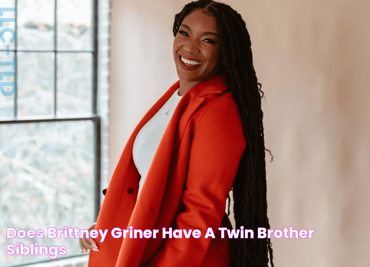 Does Brittney Griner Have A Twin Brother? Siblings