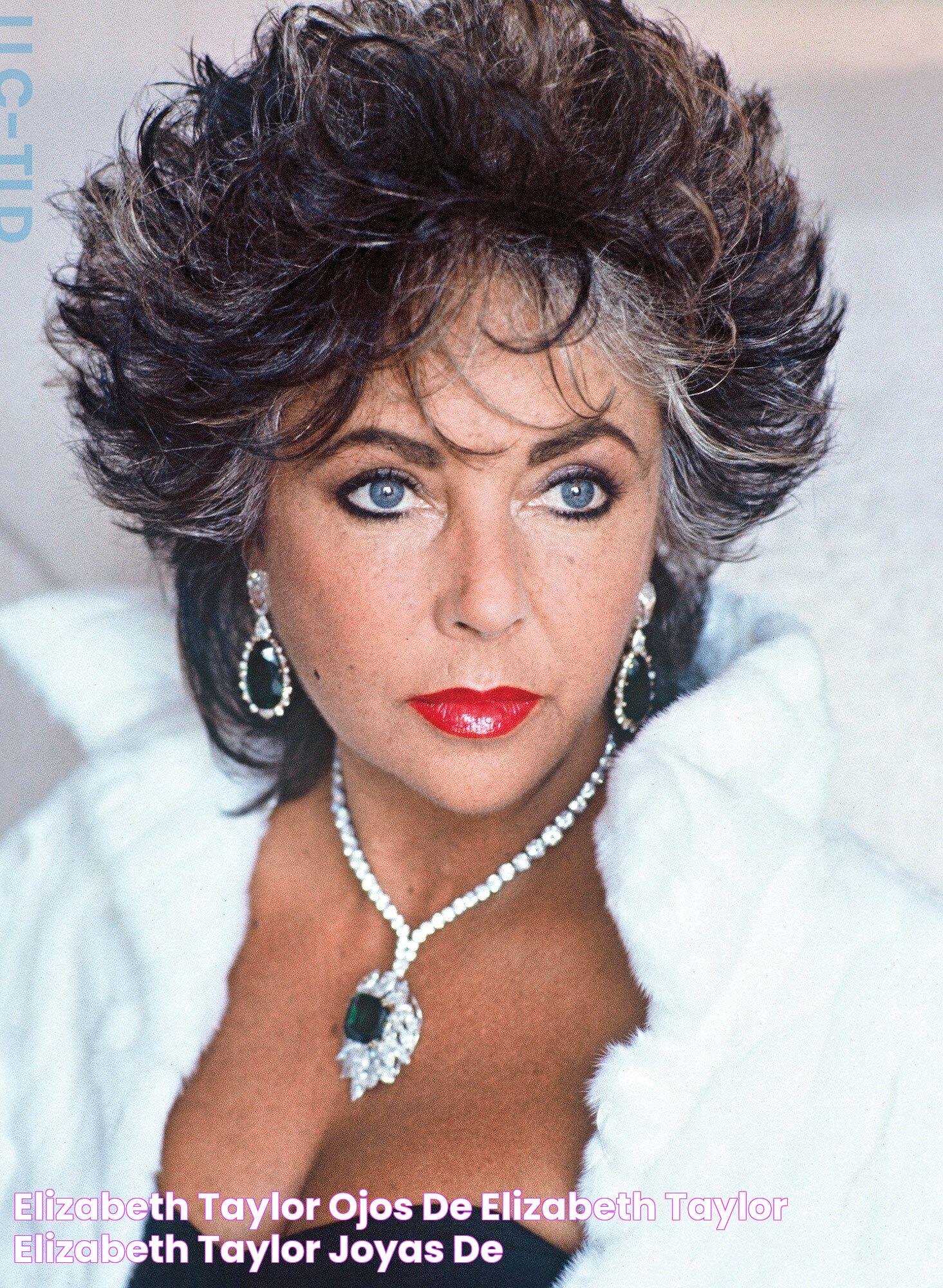 Elizabeth Taylor Ojos de elizabeth taylor, Elizabeth taylor, Joyas de