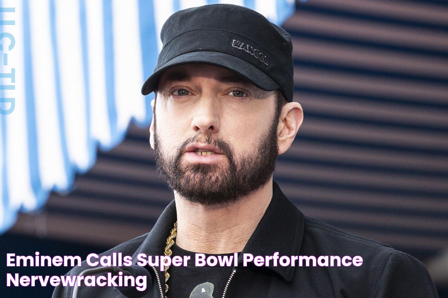 Eminem Calls Super Bowl Performance NerveWracking