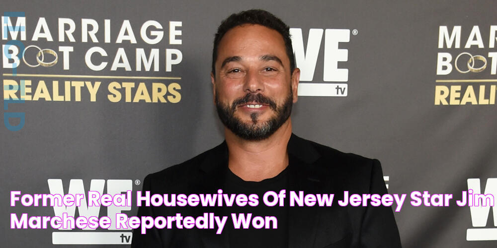 Former ‘Real Housewives of New Jersey’ Star Jim Marchese Reportedly Won