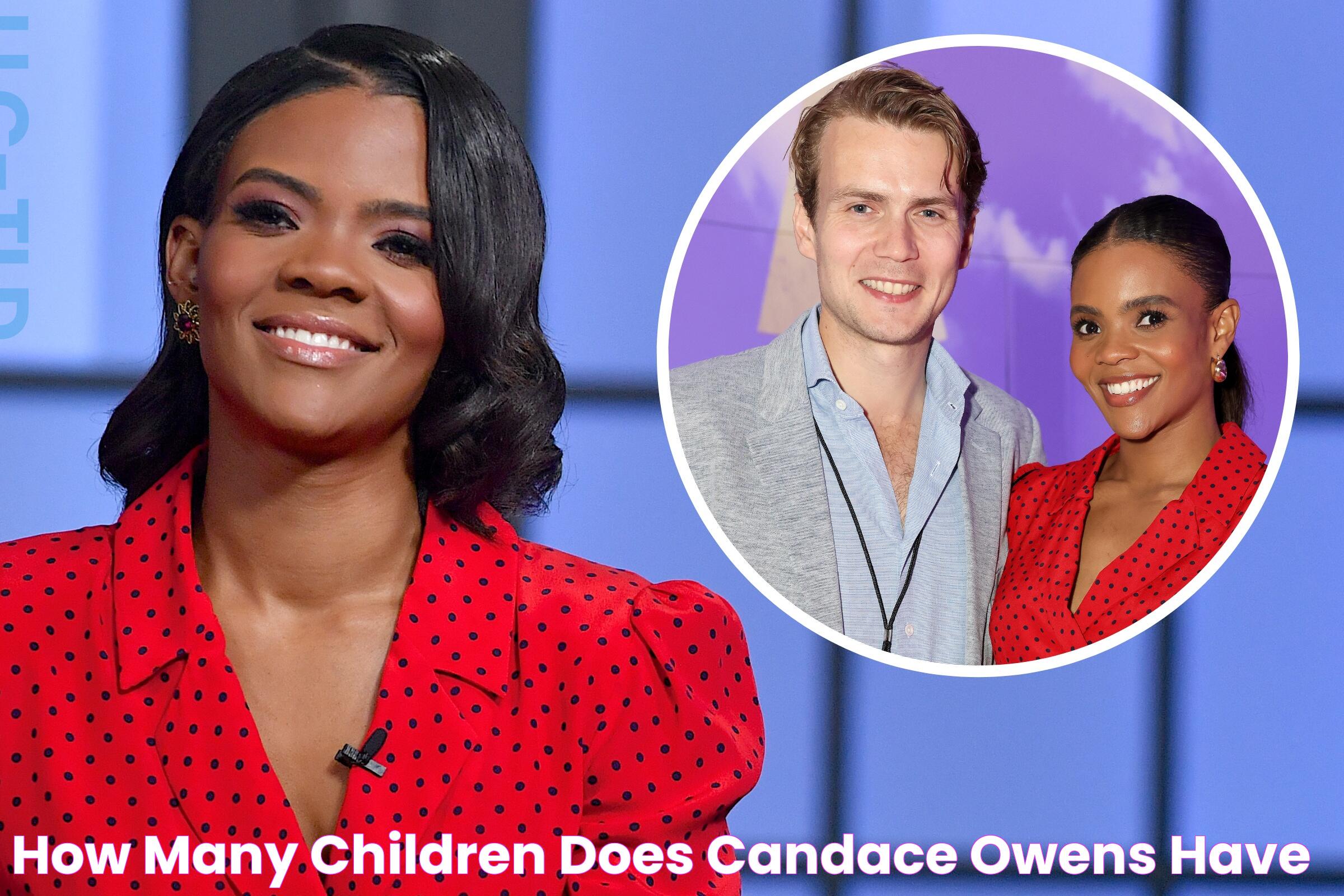 How Many Children Does Candace Owens Have?