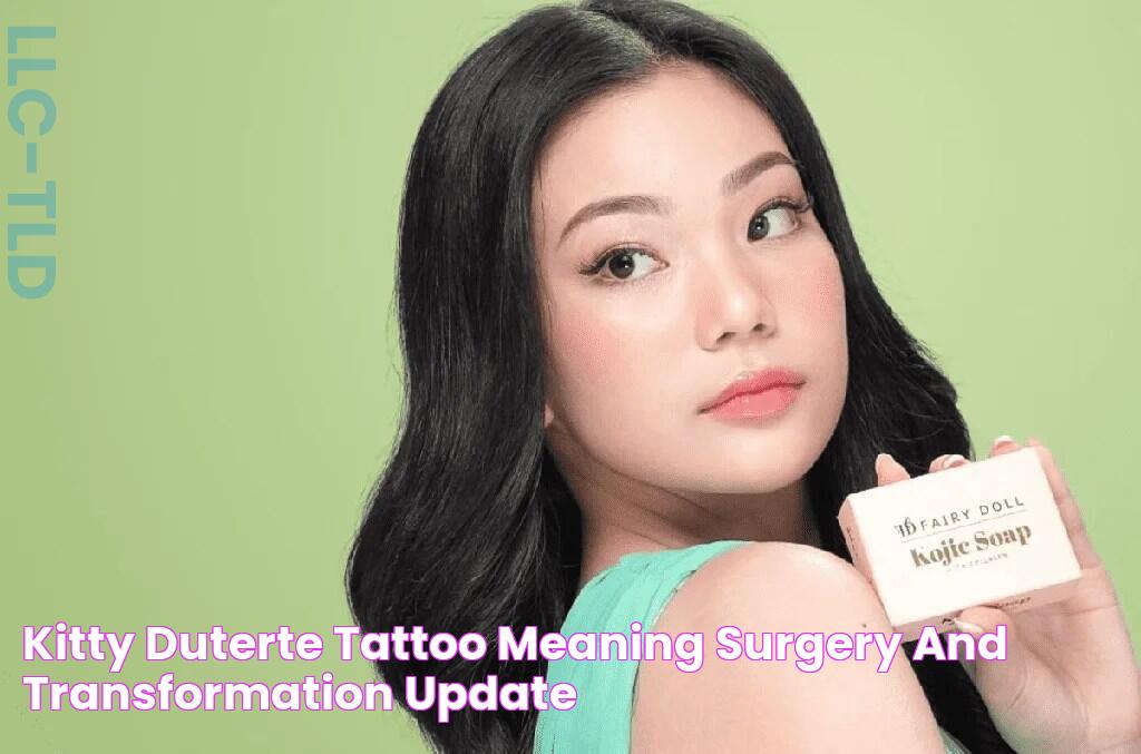 Kitty Duterte Tattoo Meaning Surgery And Transformation Update