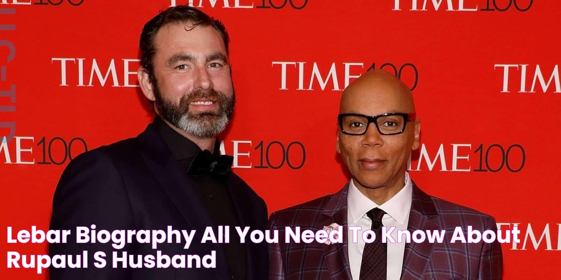 LeBar biography All you need to know about Rupaul's husband