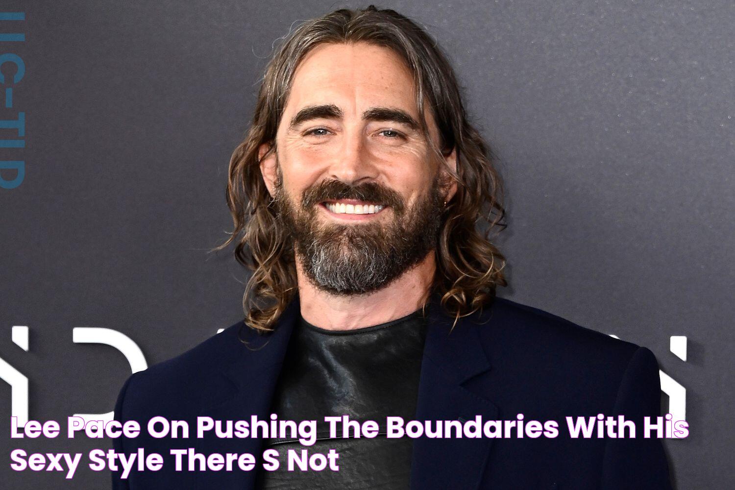 Lee Pace on Pushing the Boundaries with His 'Sexy' Style 'There's Not