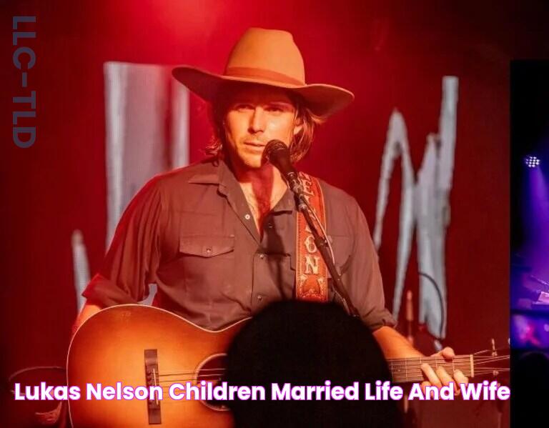 Lukas Nelson Children Married Life And Wife