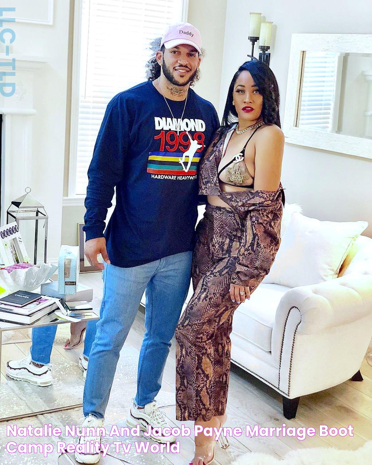 Natalie Nunn and Jacob Payne Marriage Boot Camp Reality TV World