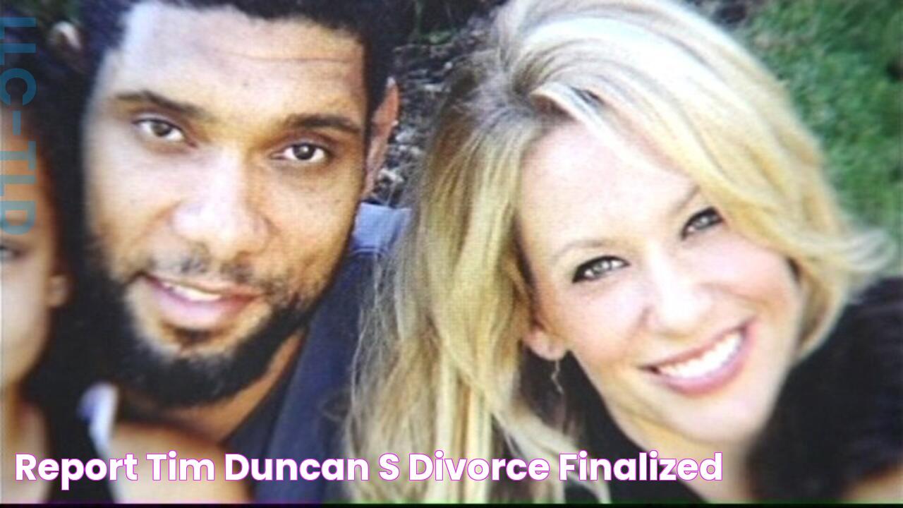 Report Tim Duncan's divorce finalized