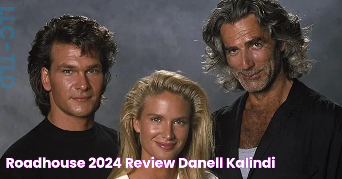 Roadhouse 2024 Review Danell Kalindi