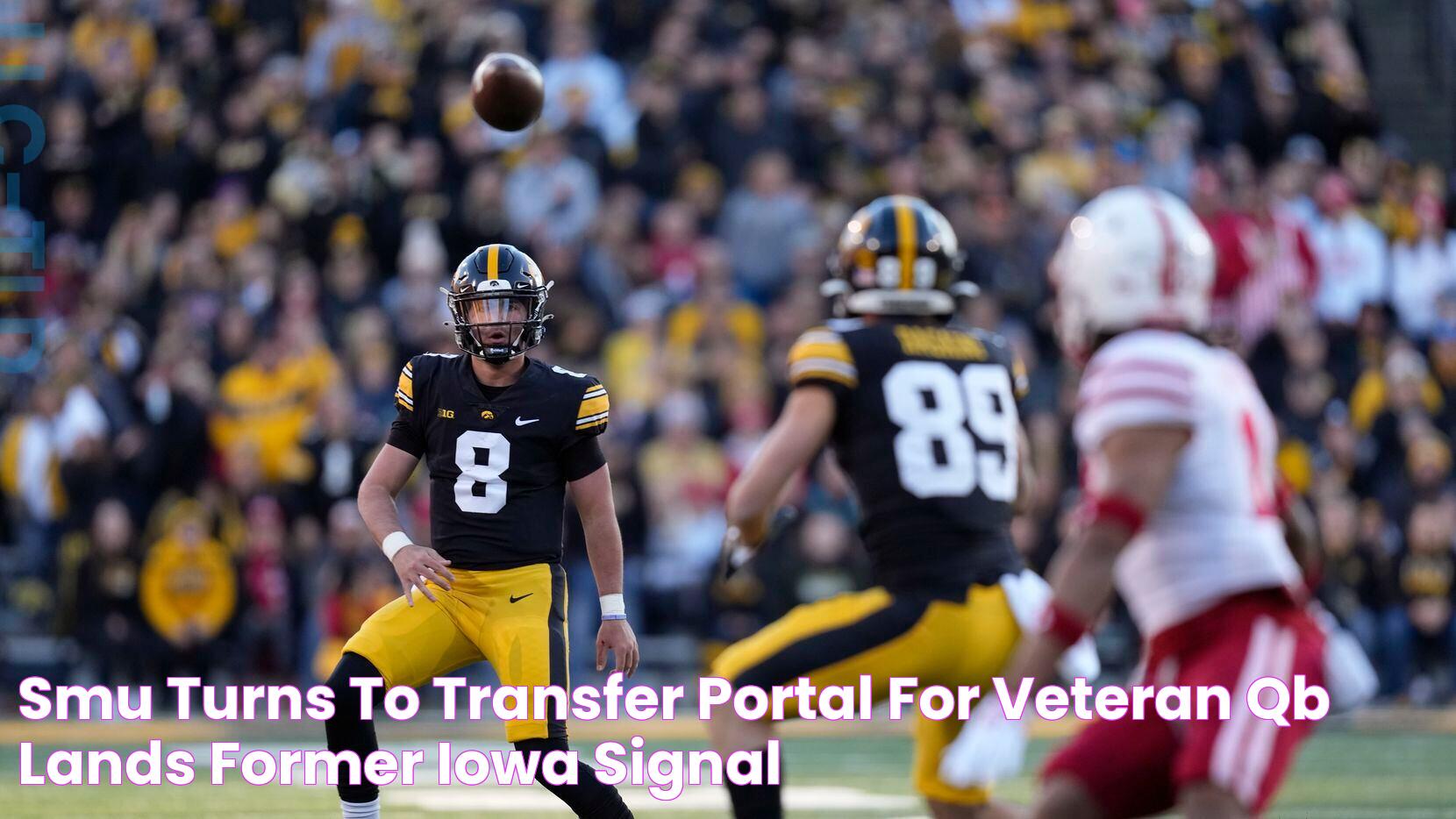 SMU turns to transfer portal for veteran QB, lands former Iowa signal