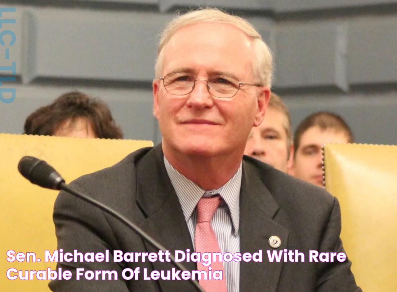 Sen. Michael Barrett diagnosed with rare, curable form of leukemia